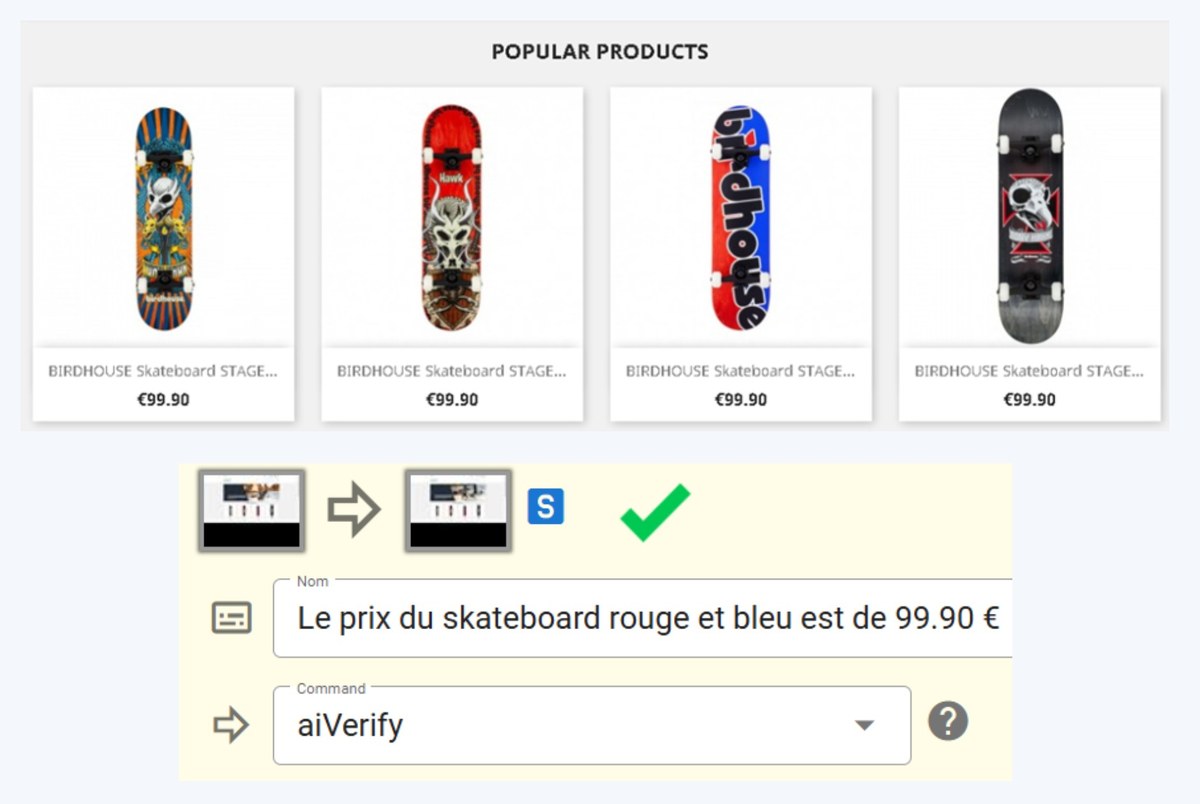 Page produits d’une boutique de skateboards et, en dessous, une commande aiVerify rédigée en français « Le prix du skateboard rouge et bleu est de 99.90 € », validée par une coche verte.
